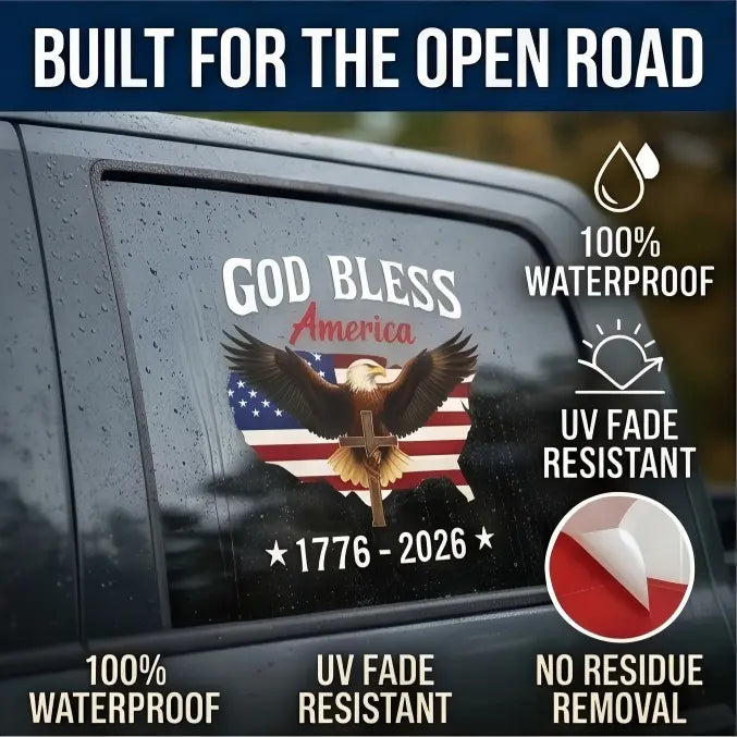 Patriotic 250th Anniversary God Bless America Eagle 1776–2026 Car Window Decal